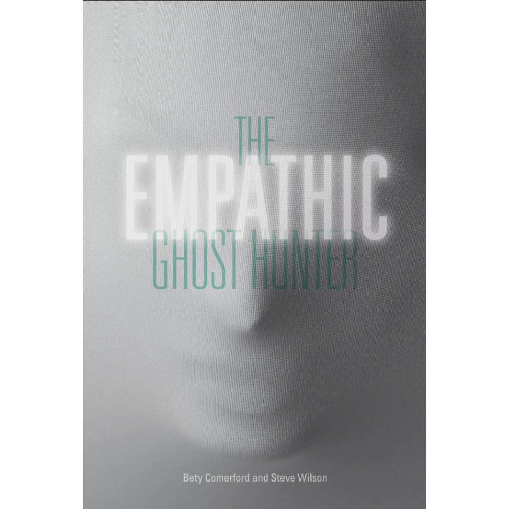 The Empathic Ghost Hunter