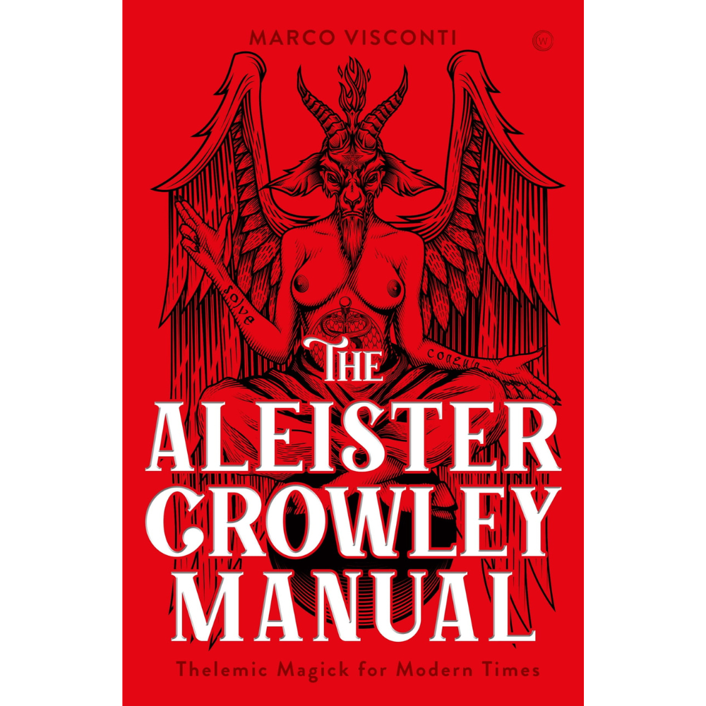 The Aleister Crowley Manual