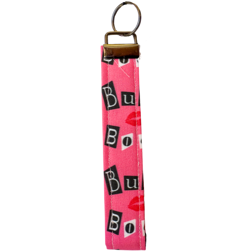 Don't Be So Mean Keychain Strap
