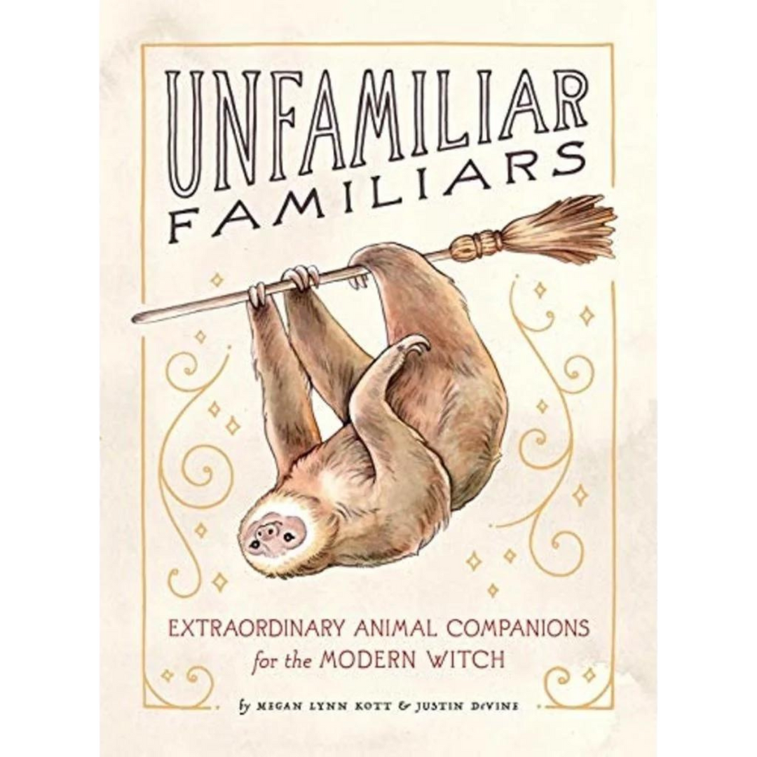 Unfamiliar Familiars [PREVIOUSLY LOVED]